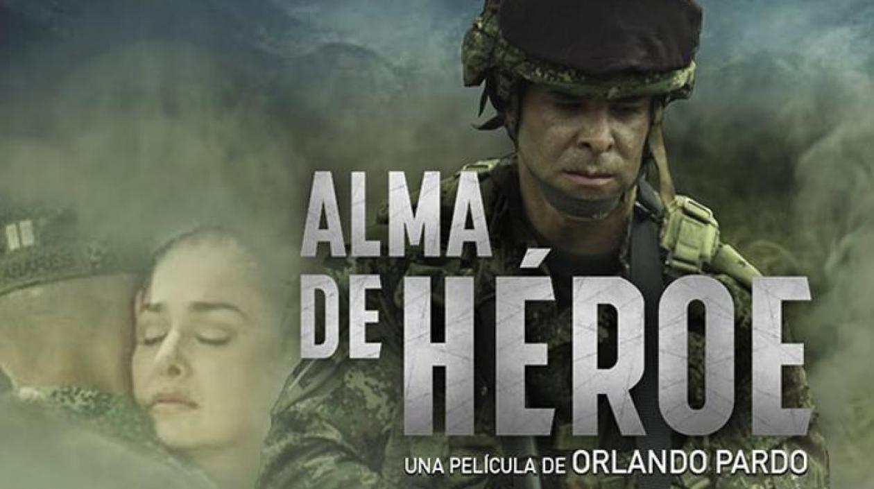 'Alma de héroe', película colombiana.