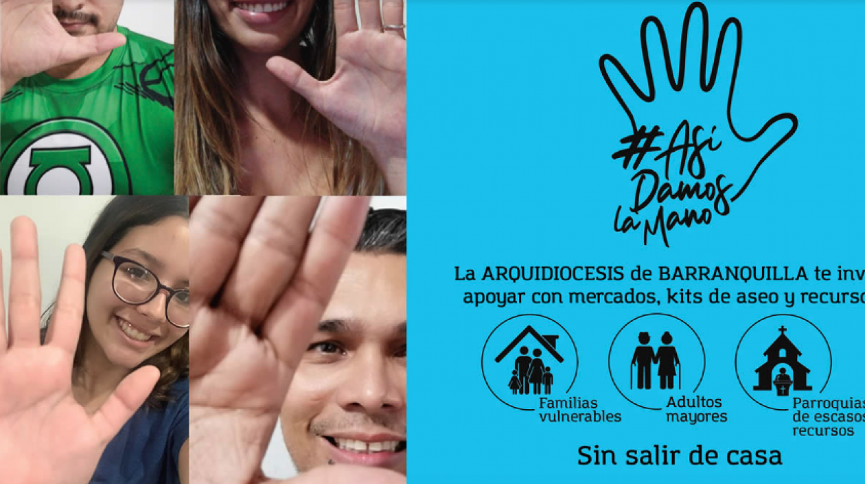 Así damos la mano, campaña de la Arquidiócesis de Barranquilla.