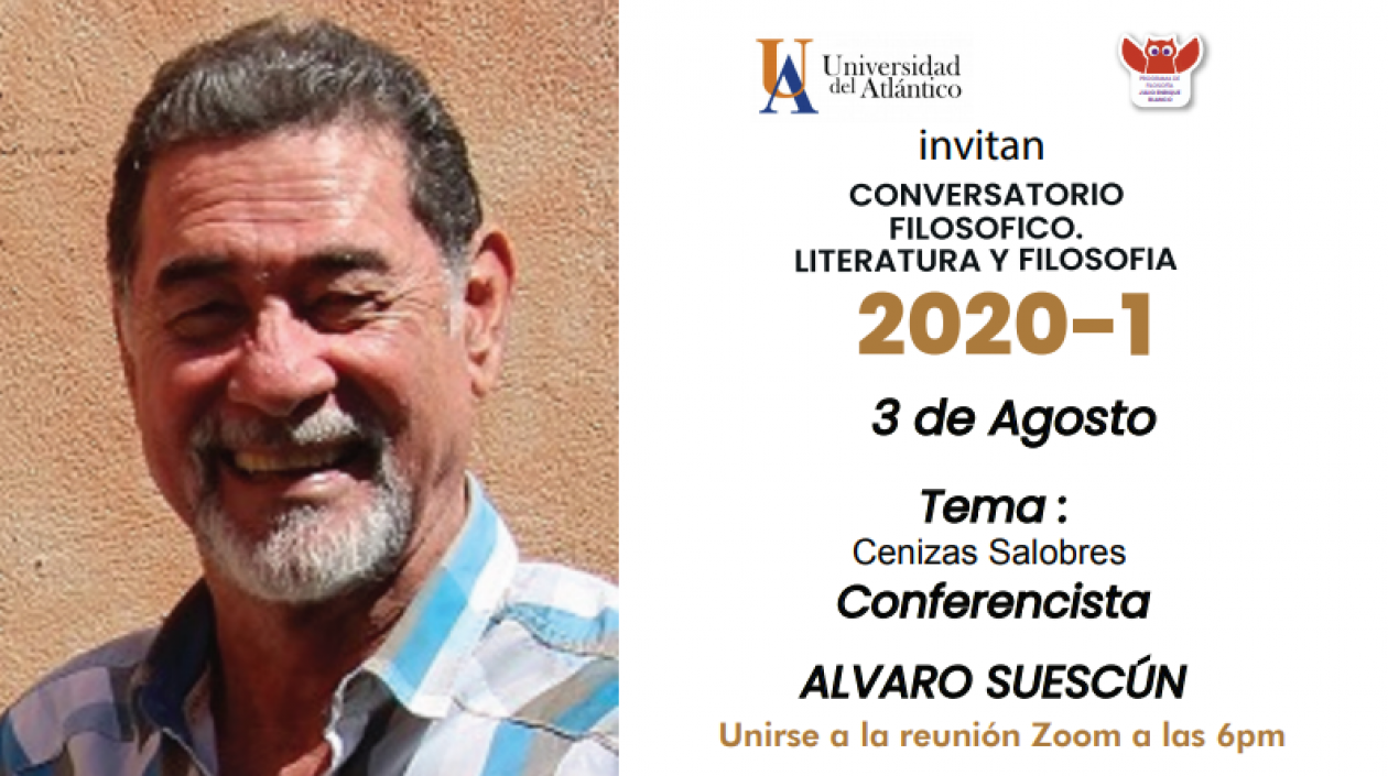 Álvaro Suescún es el invitado al Conversatorio Filosófico de la Universidad del Atlántico.