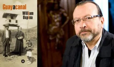 Guayacanal, novela con la que William Ospina recuerda a través de su familia la historia colombiana.