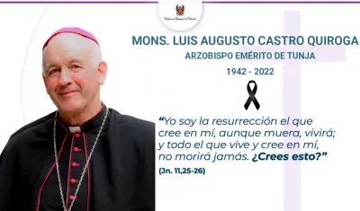 Monseñor Luis Augusto Castro (QEPD).